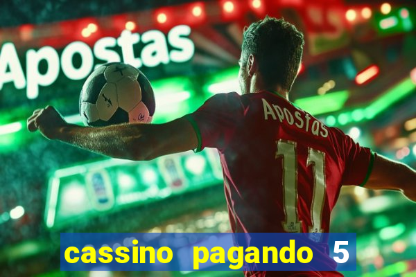 cassino pagando 5 reais no cadastro